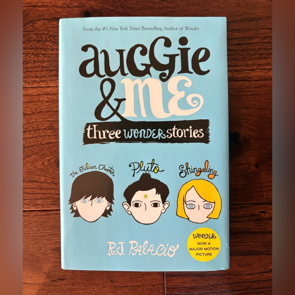 Auggie & Me Book Three Wonder Stories